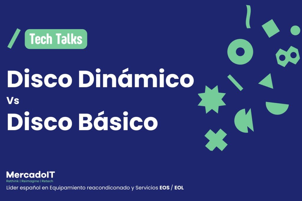 Diferencias entre disco dinámico y disco básico